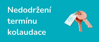 Ilustrace - Nedodržení termínu kolaudace