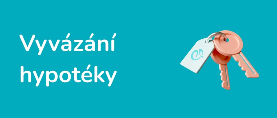 Ilustrace - Vyvázání hypotéky