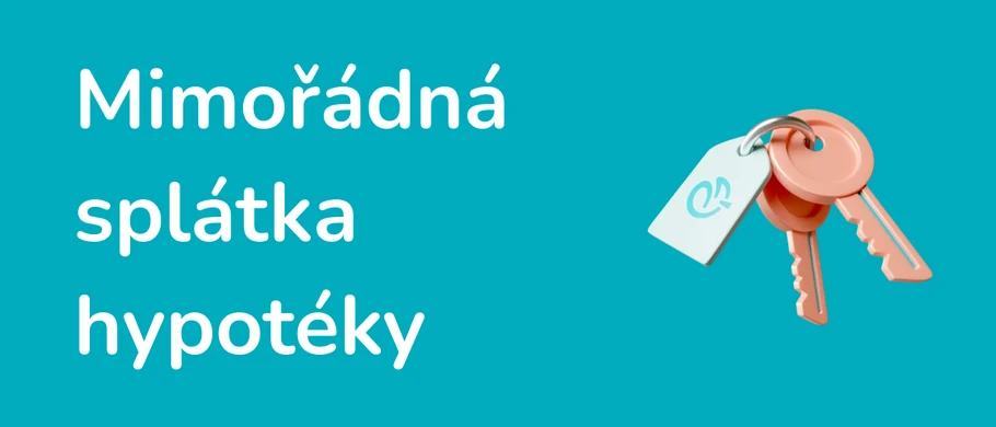 Ilustrace - Mimořádná splátka hypotéky