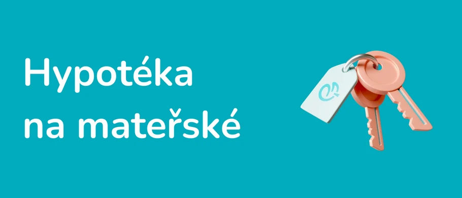 Ilustrace - Hypotéka na mateřské