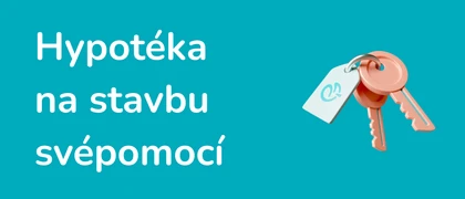 Ilustrace - Hypotéka na stavbu svépomocí