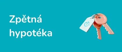 Ilustrace - Zpětná hypotéka