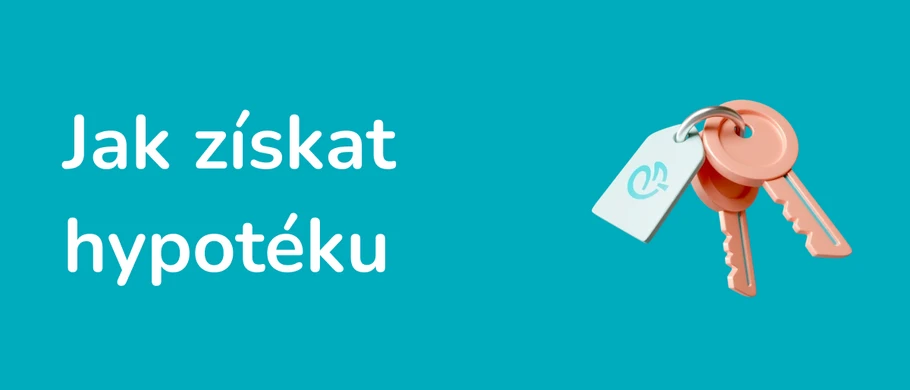 Ilustrace - Jak získat hypotéku