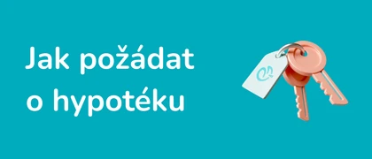 Ilustrace - Jak požádat o hypotéku