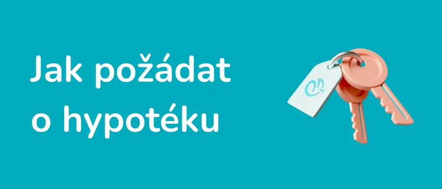 Ilustrace - Jak požádat o hypotéku